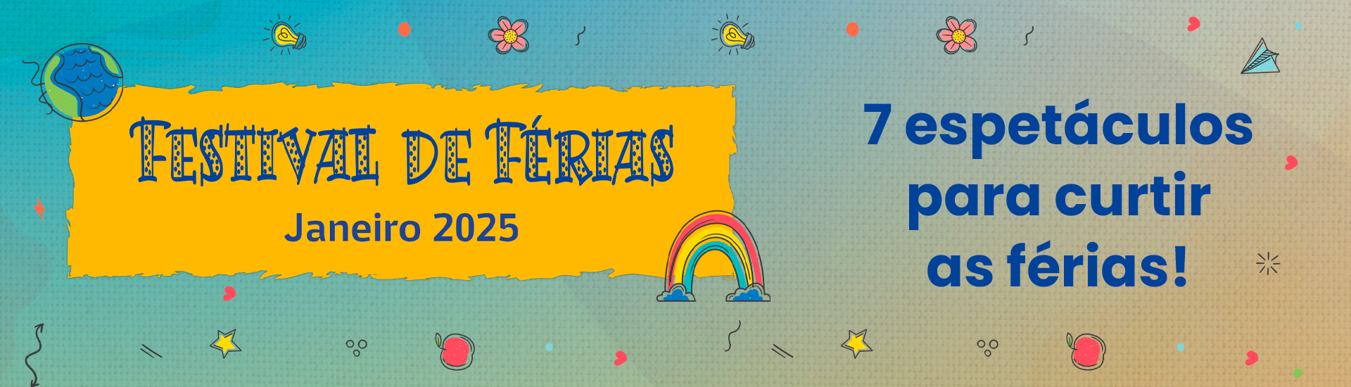Capa Banner Espetáculo Festival de Férias